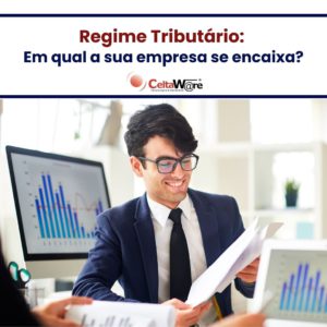 Regime Tributário - Blog Celtaware